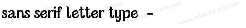 sans serif letter type字体字体转换